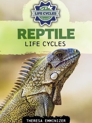 cover image of Reptile Life Cycles